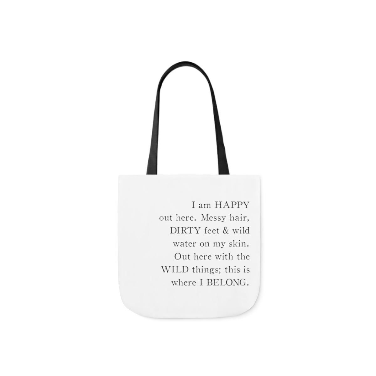 *This is Where I Belong* Canvas Tote Bag